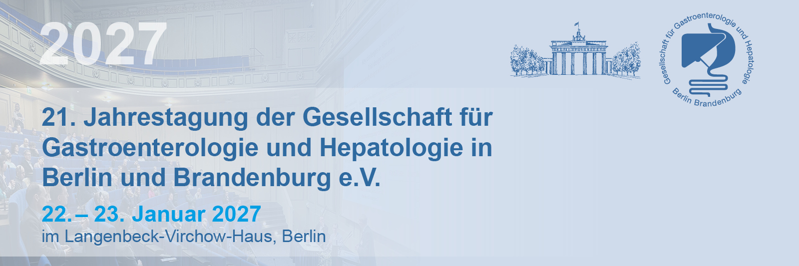 21. Jahrestagung der Gesellschaft für Gastroenterologie und Hepatologie in Berlin und Brandenburg e.V. (GGHBB) | ©COCS GmbH 21. Jahrestagung der Gesellschaft für Gastroenterologie und Hepatologie in Berlin und Brandenburg e.V. (GGHBB) | ©COCS GmbH